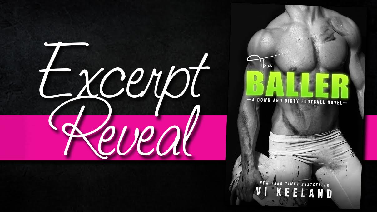 the baller excerpt reveal